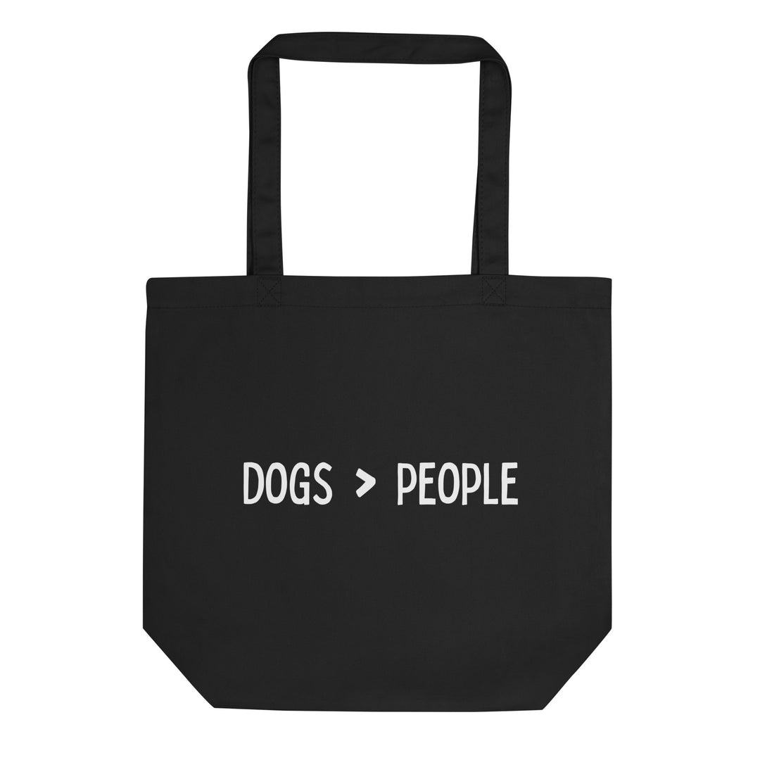 Eco Tote Bag | "Dogs > People" - Woof Creek Dog Wellness
